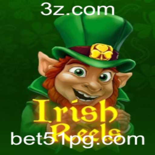 Descubra o Empolgante Mundo de IrishReels com Bet51