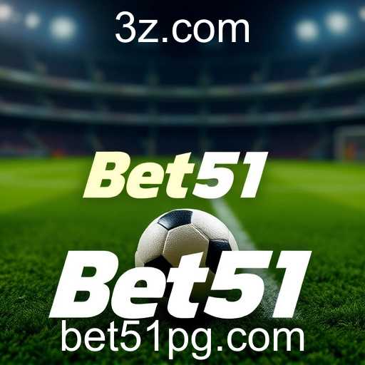 Descobrindo as Ofertas Exclusivas da Bet51: Oportunidades e Vantagens para Apostadores