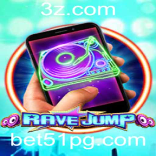 Descubra o Universo Emocionante de RaveJumpmobile e a Dinâmica da Palavra-Chave bet51